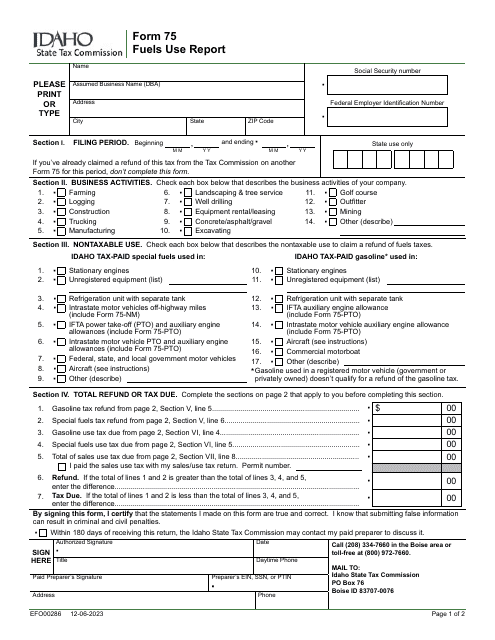 Form 75 (EFO00286) Fuels Use Report - Idaho