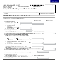 Document preview: Form 150-101-051 Schedule OR-SCH-P Part-Year Resident Trust Computation of Tax for Form or-41 Filers - Oregon, 2023