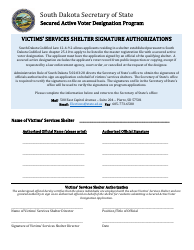 Document preview: Victims' Services Shelter Signature Authorizations - Secured Active Voter Designation Program - South Dakota