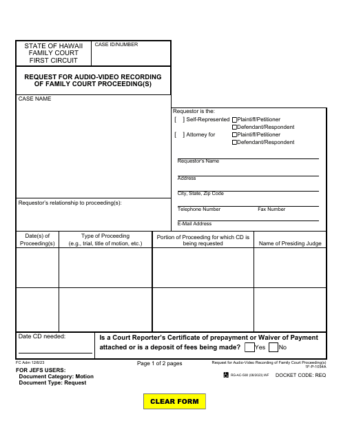 Form 1F-P-1054A Request for Audio-Video Recording of Family Court Proceeding(S) - Hawaii