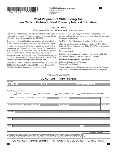 Form DR1079 Payment of Withholding Tax on Certain Colorado Real Property Interest Transfers - Colorado, 2024