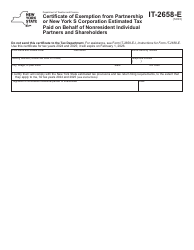 Document preview: Form IT-2658-E Certificate of Exemption From Partnership or New York S Corporation Estimated Tax Paid on Behalf of Nonresident Individual Partners and Shareholders - New York, 2025