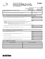 Document preview: Form IT-601 Claim for Ez Wage Tax Credit Including the Zea Wage Tax Credit - New York, 2023