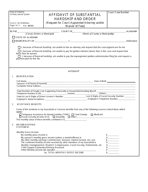 Form C-10-CRIMINAL Affidavit of Substantial Hardship and Order (Request for Court-Appointed Attorney and/or Waiver of Fees) - Alabama