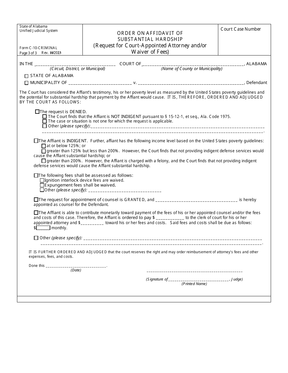 Form C-10-CRIMINAL Affidavit of Substantial Hardship and Order (Request for Court-Appointed Attorney and / or Waiver of Fees) - Alabama, Page 3