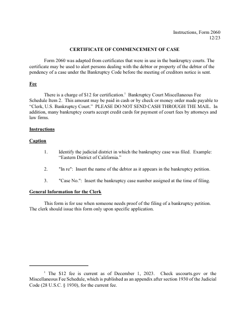 Instructions for Form B2060 Certificate of Commencement of Case