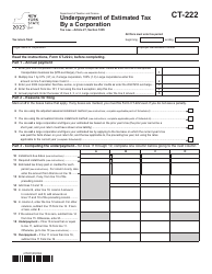 Document preview: Form CT-222 Underpayment of Estimated Tax by a Corporation - New York, 2023