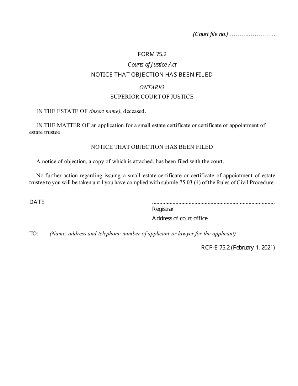 Form 75.2 Notice That Objection Has Been Filed - Ontario, Canada, Page 1