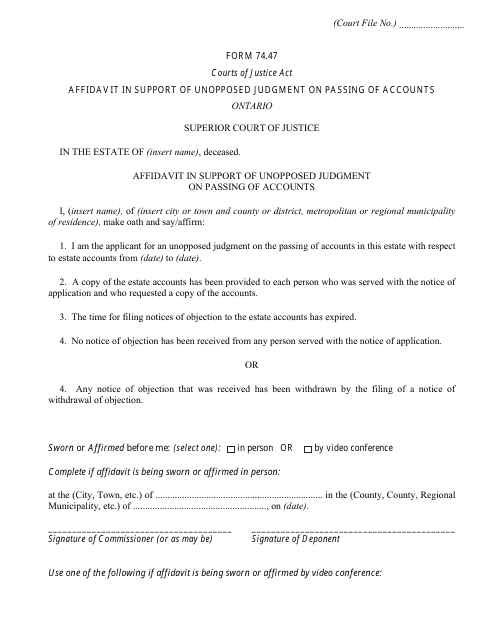 Form 74.47 Affidavit in Support of Unopposed Judgment on Passing of Accounts - Ontario, Canada