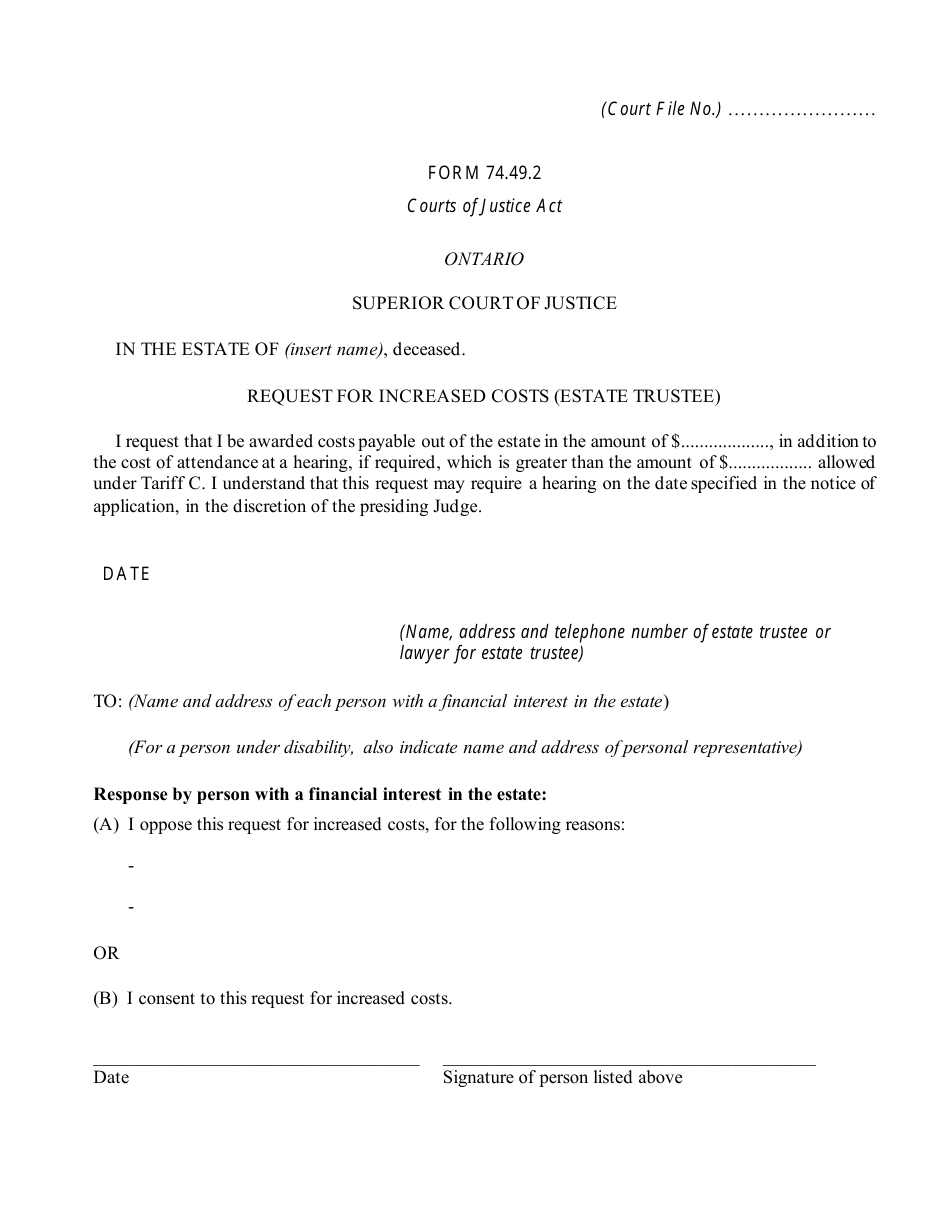 Form 74.49.2 Request for Increased Costs (Estate Trustee) - Ontario, Canada, Page 1
