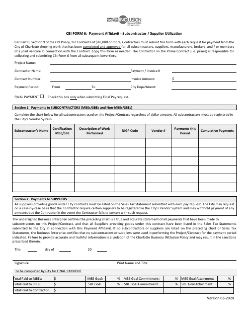 CBI Form 6 Payment Affidavit - Subcontractor/Supplier Utilization - Msbe Goal - City of Charlotte, North Carolina