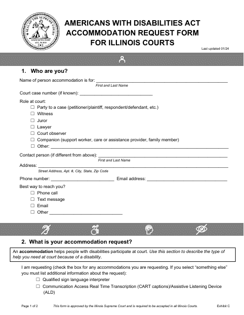 Exhibit C Americans With Disabilities Act Accommodation Request Form for Illinois Courts - Illinois