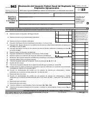 Document preview: IRS Formulario 943 (SP) Declaracion Del Impuesto Federal Anual Del Empleador De Empleados Agropecuarios (Spanish), 2023