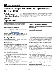 Instrucciones para IRS Formulario 1040 (SP) Anexo 8812 Creditos Por Hijos Calificados Y Otros Dependientes (Spanish)