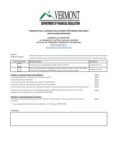 Submittal Form for Vermont Captive Annual Report/Copy of Vermont Premium Tax Return - Vermont