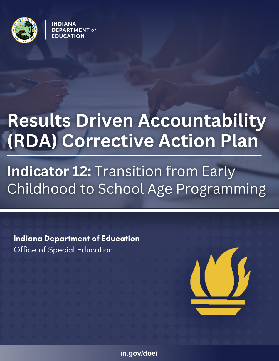 Results Driven Accountability (Rda) Corrective Action Plan - Indicator 12: Transition From Early Childhood to School Age Programming - Indiana, Page 1