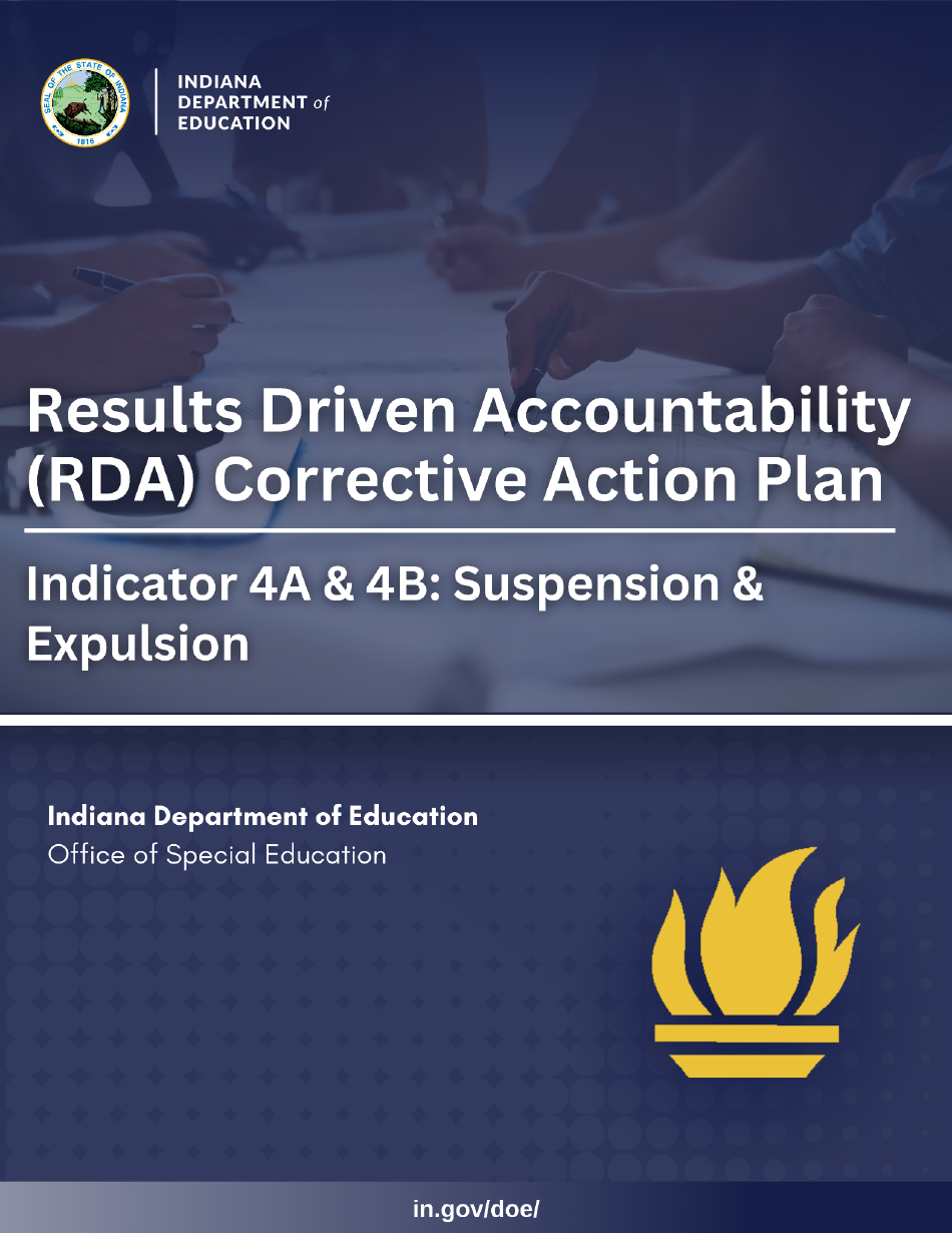 Results Driven Accountability (Rda) Corrective Action Plan - Indicator 4a and 4b: Suspension and Expulsion - Indiana, Page 1