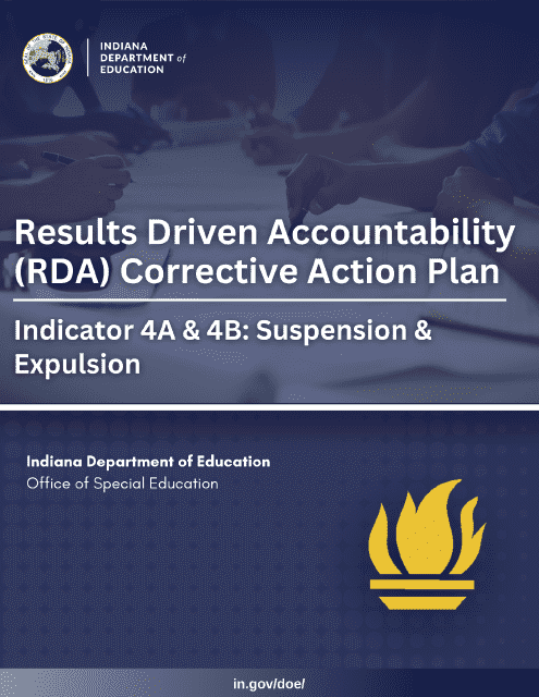 Results Driven Accountability (Rda) Corrective Action Plan - Indicator 4a and 4b: Suspension and Expulsion - Indiana