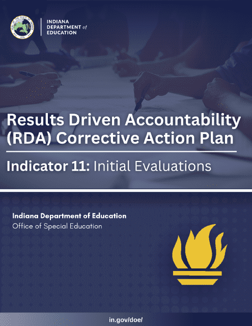 Results Driven Accountability (Rda) Corrective Action Plan - Indicator 11: Initial Evaluations - Indiana