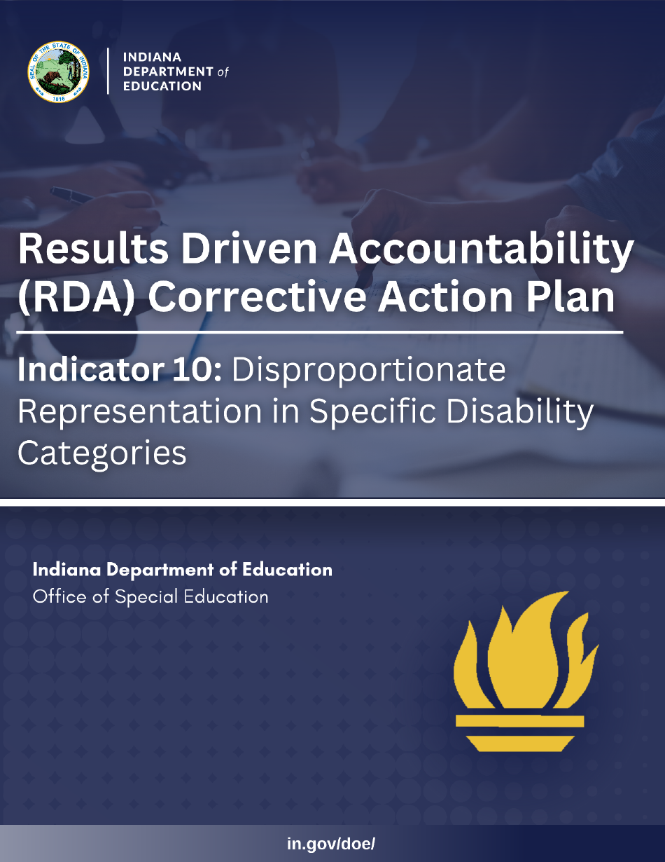 Results Driven Accountability (Rda) Corrective Action Plan - Indicator 10: Disproportionate Representation in Specific Disability Categories - Indiana, Page 1