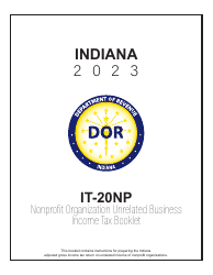 Document preview: Instructions for Form IT-20NP, State Form 148 Indiana Nonprofit Organization Unrelated Business Income Tax Return - Indiana, 2023