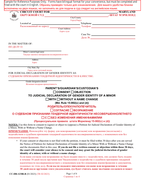 Form CC-DR-123BLR Parent's/Guardian's/Custodian's Consent/Objection to Judicial Declaration of Gender Identity of a Minor With/Without a Name Change - Maryland (English/Russian)
