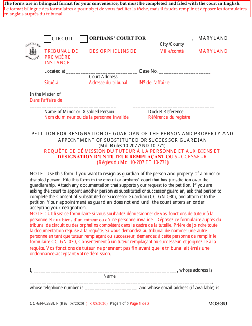 Form CC-GN-038BLF Petition for Resignation of Guardian of the Person and Property and Appointment of Substituted or Successor Guardian - Maryland (English/French)