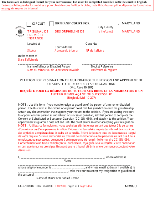 Form CC-GN-026BLF Petition for Resignation of Guardian of the Person and Appointment of Substituted or Successor Guardian - Maryland (English/French)
