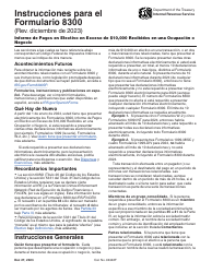 Document preview: Instrucciones para IRS Formulario 8300 (SP) Informe De Pagos En Efectivo En Exceso De $10,000 Recibidos En Una Ocupacion O Negocio (Spanish)