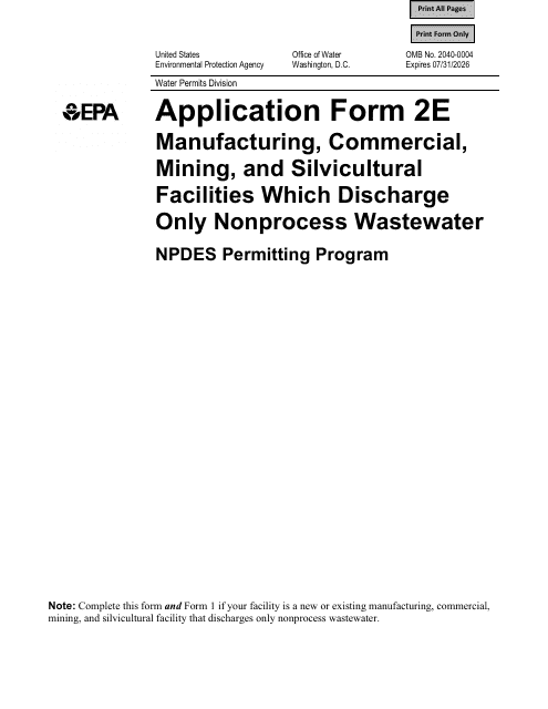 NPDES Form 2E (EPA Form 3510-2E) Application for Npdes Permit to Discharge Wastewater - Manufacturing, Commercial, Mining, and Silvicultural Facilities Which Discharge Only Nonprocess Wastewater