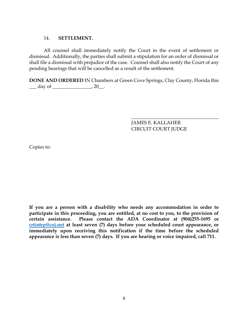 Ordeer Setting Case for Jury Trial and Pre-trial Conference and Matters to Be Completed Prior to Pre-trial Conference - Division B - Clay County, Florida, Page 6