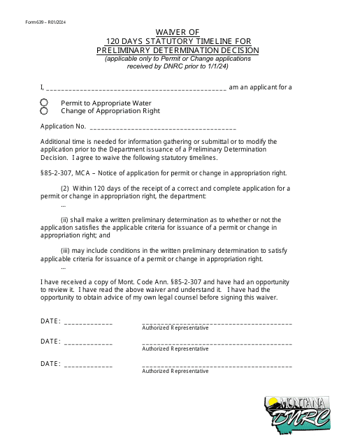 Form 639 Waiver of 120 Days Statutory Timeline for Preliminary Determination Decision - Montana
