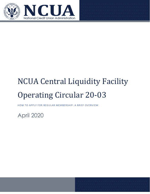 Application and Agreements for Regular Membership in the Ncua Central Liquidity Facility