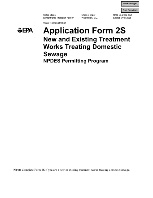 NPDES Form 2S (EPA Form 3510-2S) Application for Npdes Permit for Sewage Sludge Management - New and Existing Treatment Works Treating Domestic Sewage