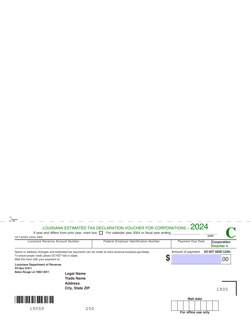 Form CIFT-620ES Louisiana Estimated Tax Declaration Voucher for Corporations - Louisiana, Page 4