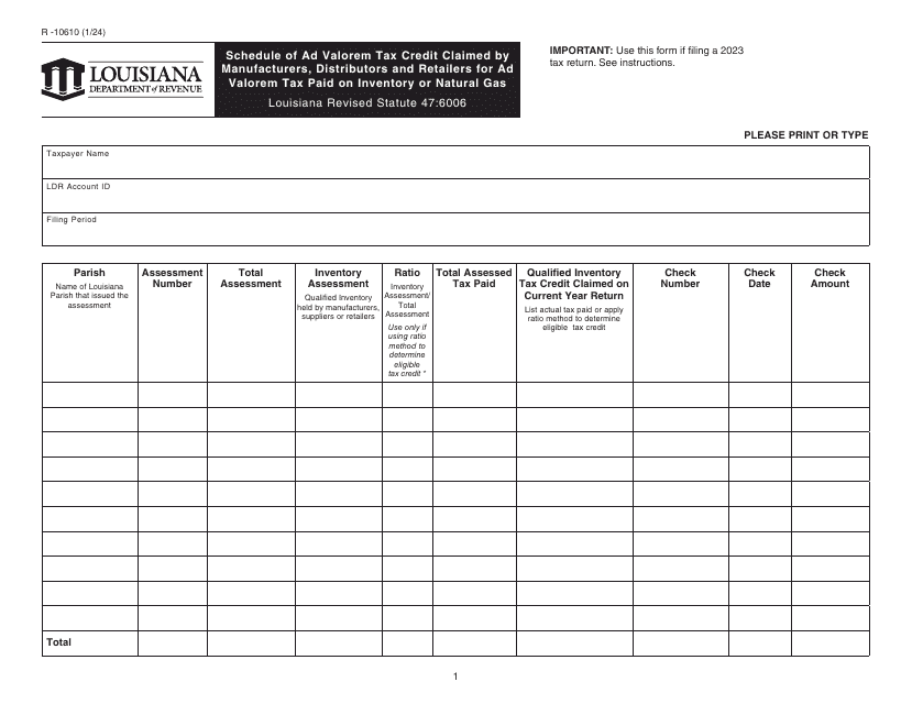 Form R-10610 Schedule of Ad Valorem Tax Credit Claimed by Manufacturers, Distributors and Retailers for Ad Valorem Tax Paid on Inventory or Natural Gas - Louisiana