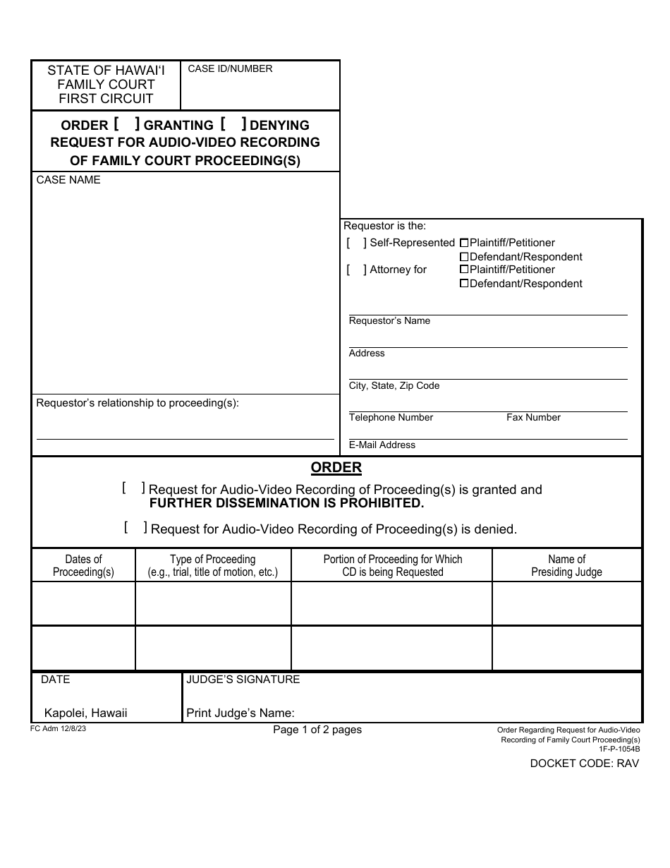 Form 1F-P-1054B Proposed Order Regarding Request for Audio-Video Recording of Family Court Proceeding(S) - Hawaii, Page 2
