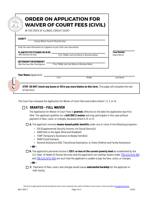 Form WA-O604.7 Order on Application for Waiver of Court Fees (Civil) - Illinois