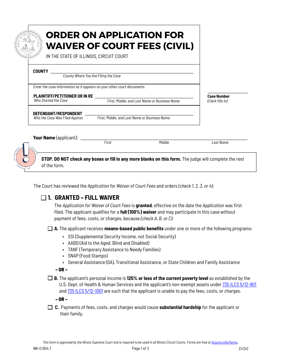 Form WA-O604.7 Order on Application for Waiver of Court Fees (Civil) - Illinois, Page 1