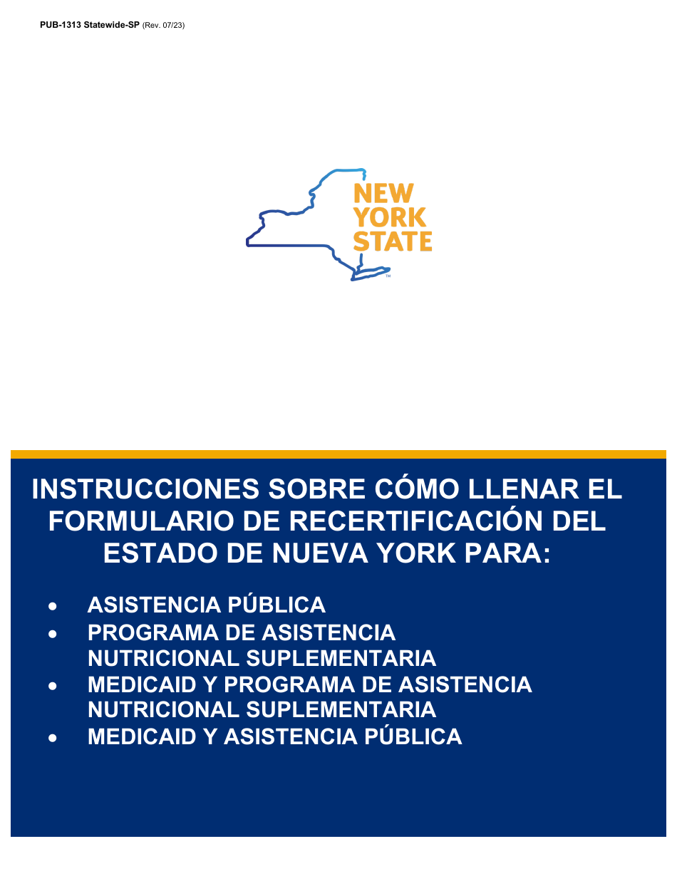 Instrucciones para Formulario LDSS-3174 Formulario De Recertificacion Para Ciertos Beneficios Y Servicios Del Estado De Nueva York - New York (Spanish), Page 1
