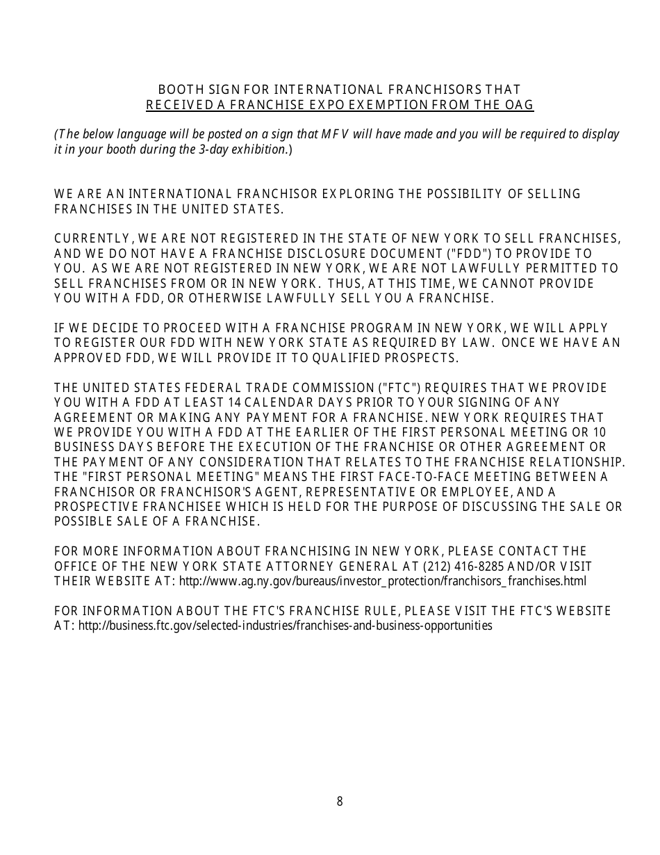 Exemption Request for an Unregistered International Franchisor to Exhibit and Offer for Sale, but Not to Sell, Franchises at the International Franchise Expo in New York - New York, Page 8