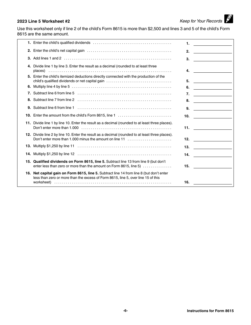 Instructions for IRS Form 8615 Tax for Certain Children Who Have Unearned Income, Page 6