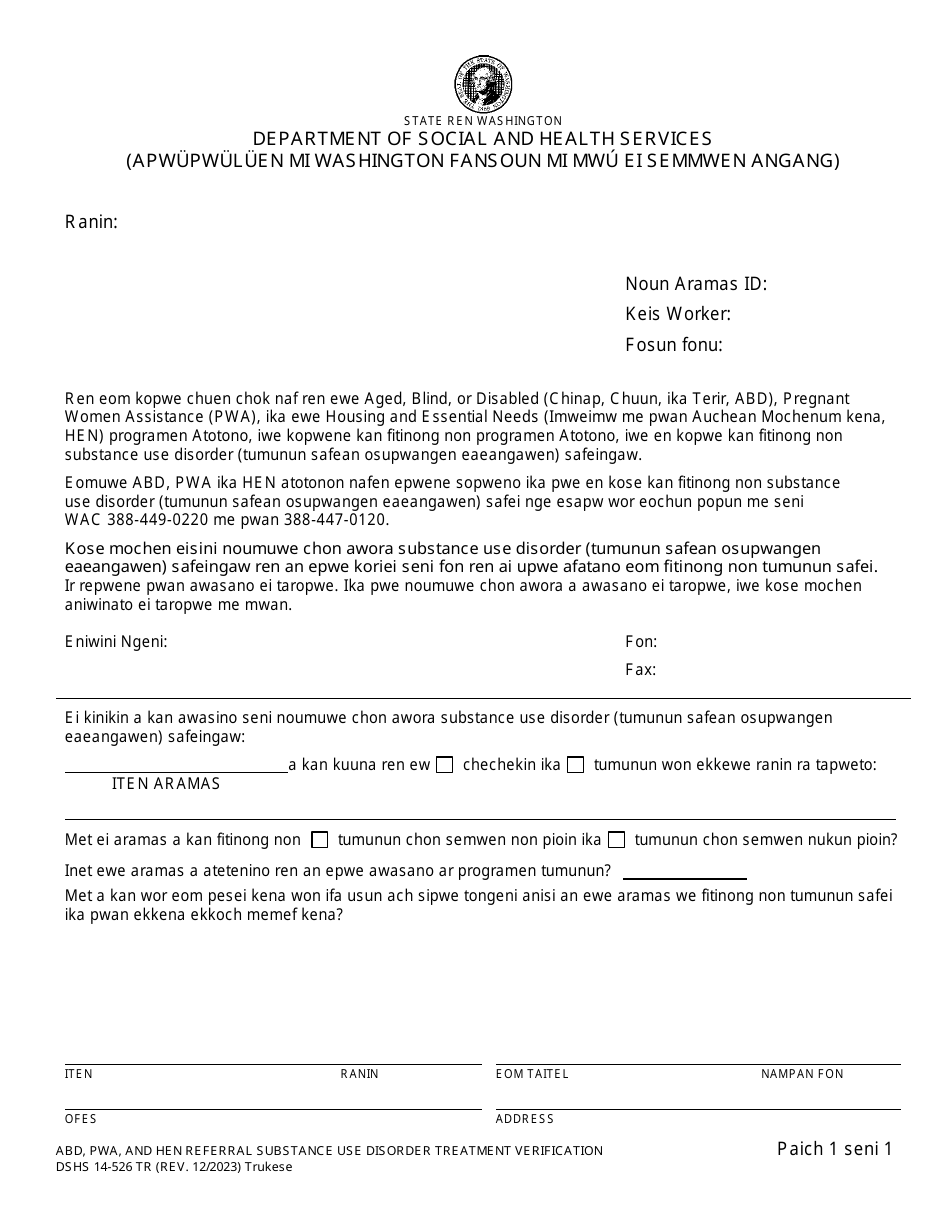 DSHS Form 14-526 Abd, Pwa, and Hen Referral Substance Use Disorder Treatment Verification - Washington (Trukese), Page 1