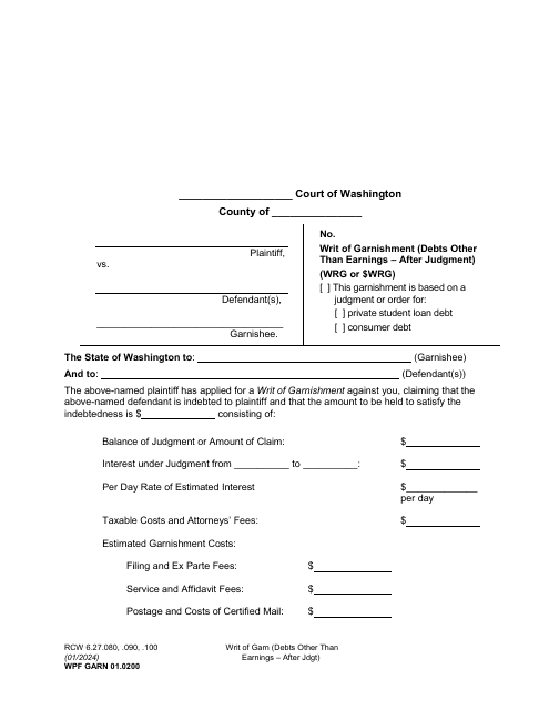 Form WPF GARN01.0200 Writ of Garnishment (Debts Other Than Earnings - After Judgment) - Washington