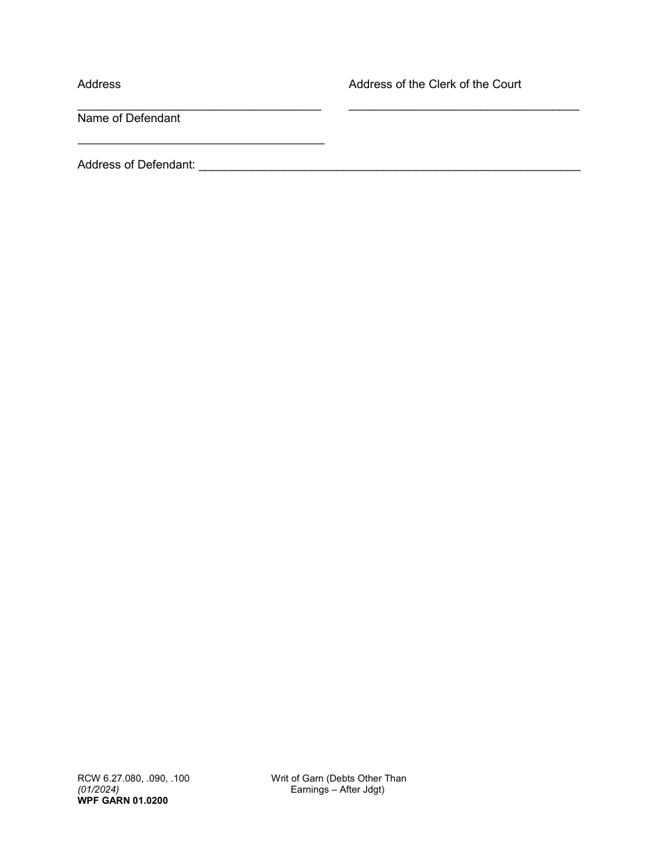 Form WPF GARN01.0200 Writ of Garnishment (Debts Other Than Earnings - After Judgment) - Washington, Page 4