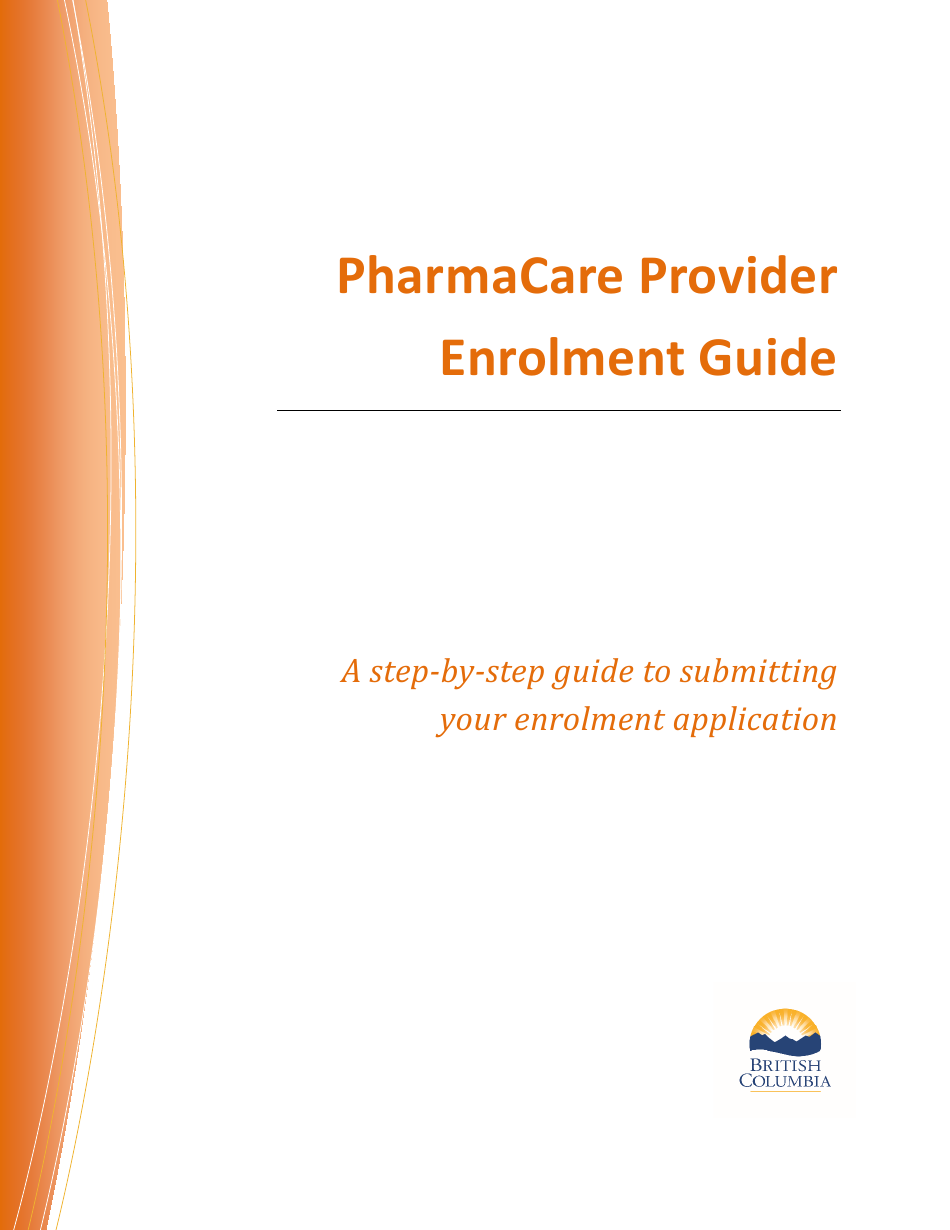 Pharmacare Provider Enrolment Guide - British Columbia, Canada, Page 1