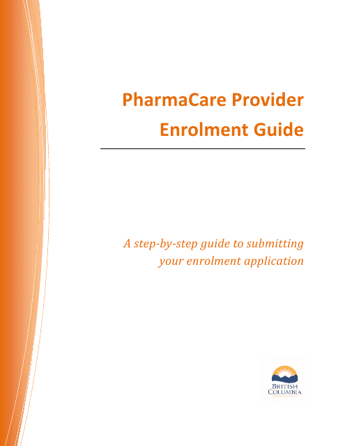 Pharmacare Provider Enrolment Guide - British Columbia, Canada