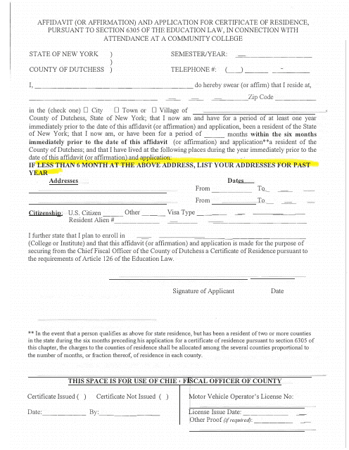 Affidavit (Or Affirmatio) and Application for Certificate of Residence, Pursuant to Section 6305 of the Educational Law, in Connection With Attendance at a Community College - County of Dutchess, New York Download Pdf