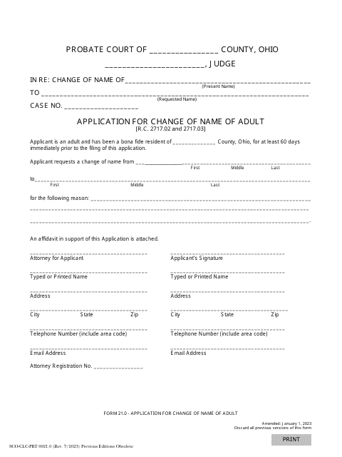 Form 21.0 (SCO-CLC-PBT0021.0) Application for Change of Name of Adult - Ohio