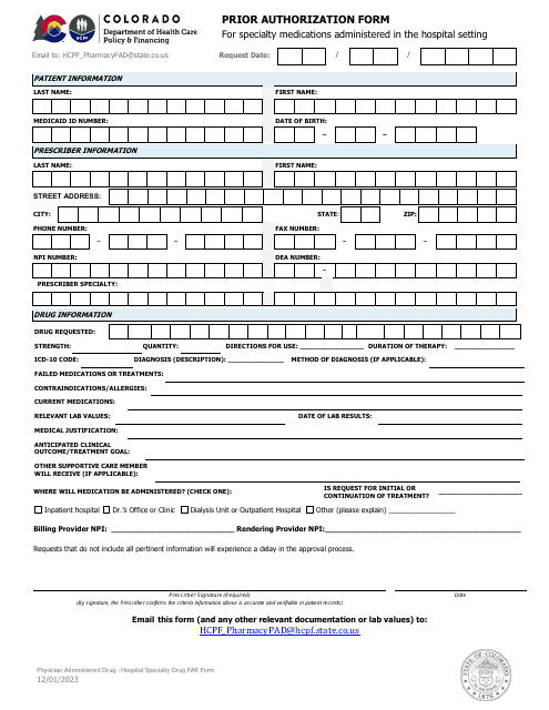 Prior Authorization Form for Specialty Medications Administered in the Hospital Setting - Colorado
